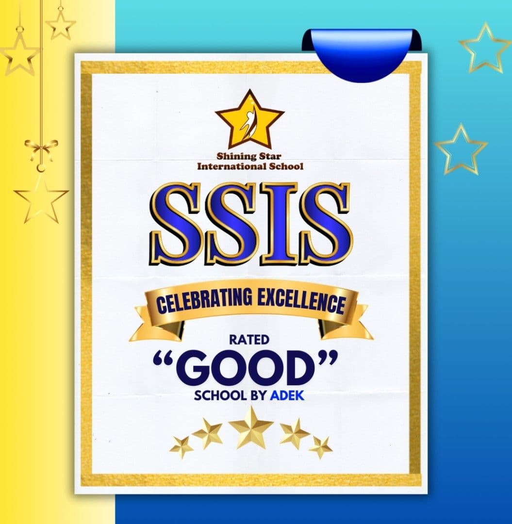 Poster: Shining Star International School rated Good by ADEK